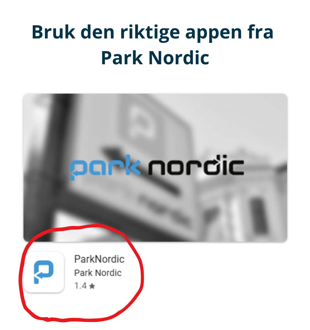 Bildet er i gr&aring;toner og viser et parkeringsskilt. Park Nordic er skrevet over bildet. Park er skrevet i hvit. Nordic i bl&aring;tt. Under bildet er et lite hvitt ikon og en bl&aring; P. 